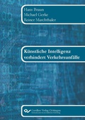 Cover: K&uuml;nstliche Intelligenz verhindert Verkehrsunf&auml;lle - Cuvillier Verlag