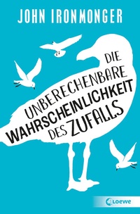 Abbildung von: Die unberechenbare Wahrscheinlichkeit des Zufalls - Loewe