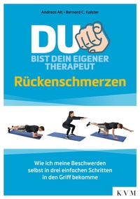 Abbildung von: Du bist dein eigener Therapeut - Rückenschmerzen - KVM - Der Medizinverlag