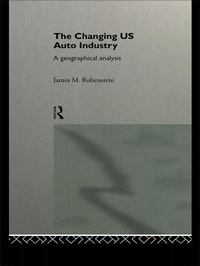 Enlarge image Cover: The Changing U.S. Auto Industry - Routledge