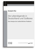 Cover: Die Lebendspende in Deutschland und S&uuml;dkorea - Universit&auml;tsverlag Halle-Wittenberg