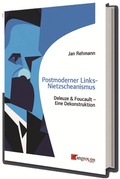 Cover: Postmoderner Links-Nietzscheanismus - Mangroven Verlag