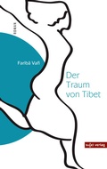 Cover: Der Traum von Tibet - Sujet
