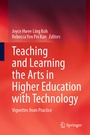 Cover: Teaching and Learning the Arts in Higher Education with Technology - Springer