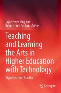 Enlarge image Cover: Teaching and Learning the Arts in Higher Education with Technology - Springer