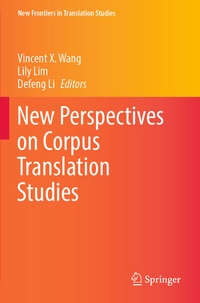 Abbildung von: New Perspectives on Corpus Translation Studies - Springer