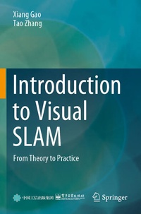 Enlarge image Cover: Introduction to Visual SLAM - Springer