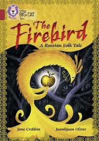 Enlarge image Cover: The Firebird: A Russian Folk Tale - Collins