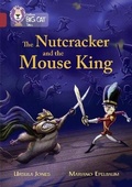 Cover: The Nutcracker and the Mouse King - Collins