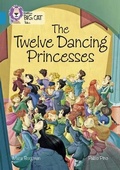 Cover: The Twelve Dancing Princesses - Collins