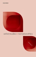 Cover: Oxford Studies in Normative Ethics Volume 11 - Oxford University Press