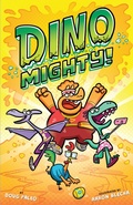 Cover: Dinomighty!: Dinosaur Graphic Novel - HarperCollins