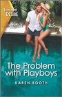 Cover: The Problem with Playboys - Harlequin Desire