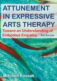 Abbildung von: Attunement in Expressive Arts Therapy - Charles C Thomas Publisher