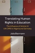 Cover: Translating Human Rights in Education - The University of Michigan Press