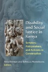 Enlarge image Cover: Disability and Social Justice in Kenya - The University of Michigan Press
