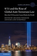 Bild: 9/11 and the Rise of Global Anti-Terrorism Law - Cambridge University Press