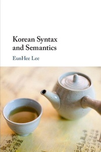 Enlarge image Cover: Korean Syntax and Semantics - Cambridge University Press