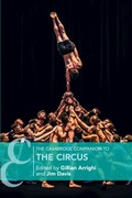 Cover: The Cambridge Companion to the Circus - Cambridge University Press