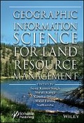 Cover: Geographic Information Science for Land Resource Management - Wiley