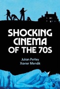 Cover: Shocking Cinema of the 70s - Bloomsbury Academic