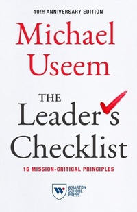 Abbildung von: The Leader's Checklist, 10th Anniversary Edition - Wharton Digital Press