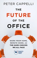 Cover: The Future of the Office - Wharton Digital Press