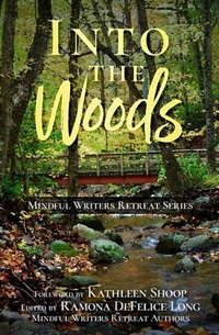 Abbildung von: Into the Woods - Mindful Writers Retreat Series