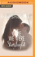 Cover: Once We Were Starlight - Audible Studios on Brilliance