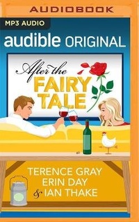 Enlarge image Cover: After the Fairy Tale - Audible Studios on Brilliance