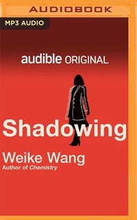 Enlarge image Cover: Shadowing - Audible Studios on Brilliance
