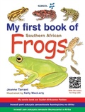 Cover: My First Book of Frogs of Southern Africa - Struik Nature