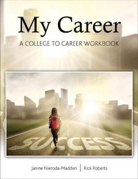 Abbildung von: My Career: From College to Career Workbook - Kendall/Hunt Publishing Co ,U.S.