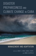 Cover: Disaster Preparedness and Climate Change in Cuba - Lexington Books
