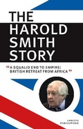 Cover: The HAROLD SMITH STORY 2021 - Lawless Publications Ltd