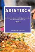 Cover: Asiatisch 2021 - CHARLOTTE FUCHS