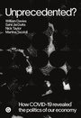 Cover: Unprecedented? - Goldsmiths Press