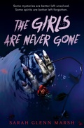 Cover: The Girls Are Never Gone - G.P.Putnam's Sons Books for Young Readers'