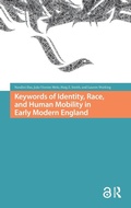 Cover: Keywords of Identity, Race, and Human Mobility in Early Modern England - Amsterdam University Press