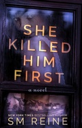 Cover: She Killed Him First (American Injustice, #1) - Red Iris Books
