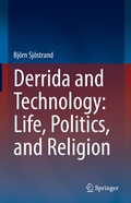 Bild: Derrida and Technology: Life, Politics, and Religion - Springer