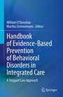 Cover: Handbook of Evidence-Based Prevention of Behavioral Disorders in Integrated Care - Springer