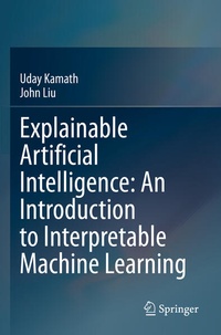 Enlarge image Cover: Explainable Artificial Intelligence: An Introduction to Interpretable Machine Learning - Springer