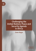 Cover: Challenging the United Nations Peace and Security Agenda in Africa - Palgrave Macmillan