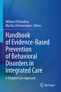Cover: Handbook of Evidence-Based Prevention of Behavioral Disorders in Integrated Care - Springer