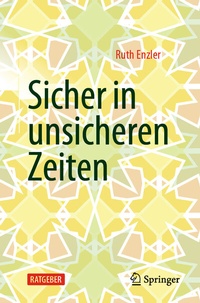 Abbildung von: Sicher in unsicheren Zeiten - Springer