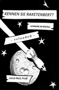 Cover: Raketenbert / Kennen Sie Raketenbert? - reloaded - - epubli