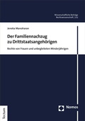 Abbildung von: Der Familiennachzug zu Drittstaatsangehörigen - Tectum Wissenschaftsverlag