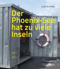 Abbildung von: Der Phoenix-See hat zu viele Inseln - Verlag Kettler