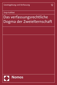 Bild: Das verfassungsrechtliche Dogma der Zweielternschaft - Nomos